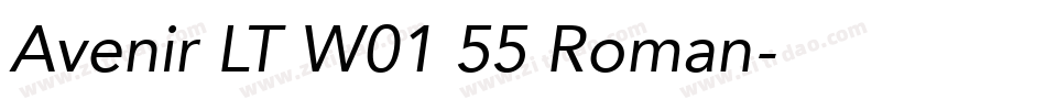 Avenir LT W01 55 Roman字体转换